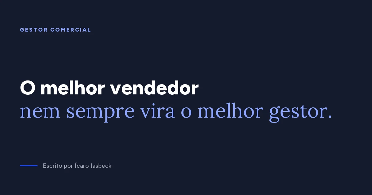 Gestor comercial: plano de 90 dias para o vendedor promovido