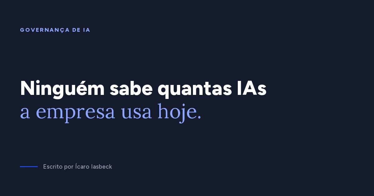Governança de IA: 4 níveis de risco e quem aprova cada uso