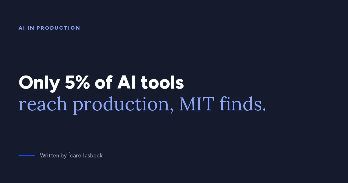 AI pilots: only 5% of tools reach production, MIT finds