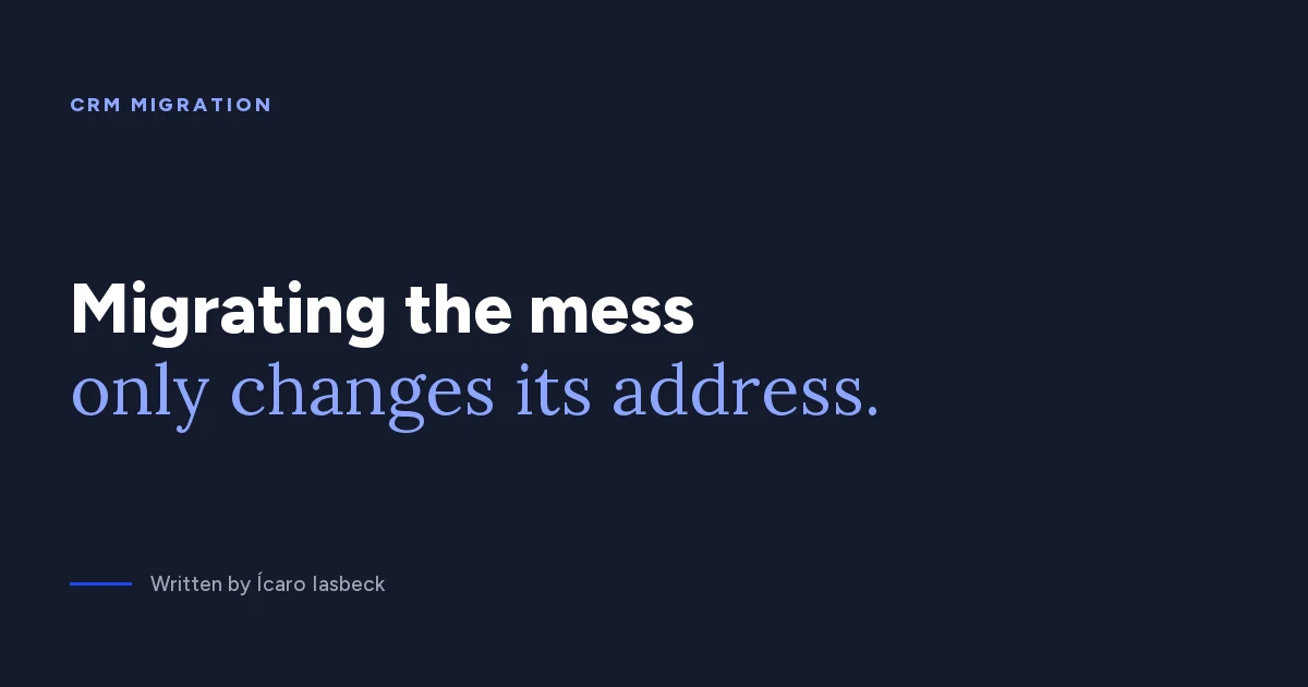 CRM migration: 9 steps to switch systems without the mess