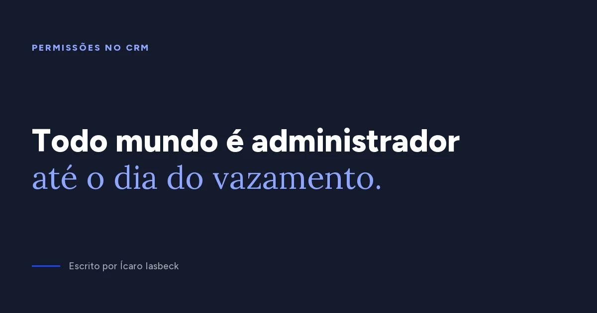 Permissões no CRM: matriz de acesso para 8 funções