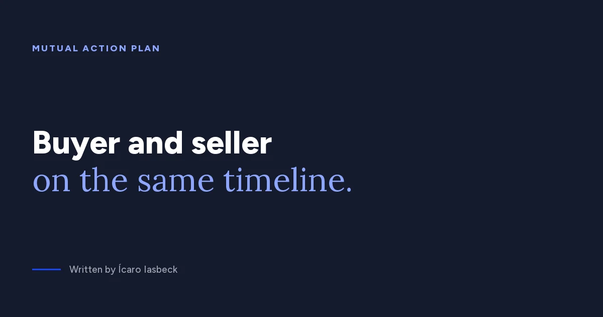 Mutual action plan: how to speed up complex B2B sales