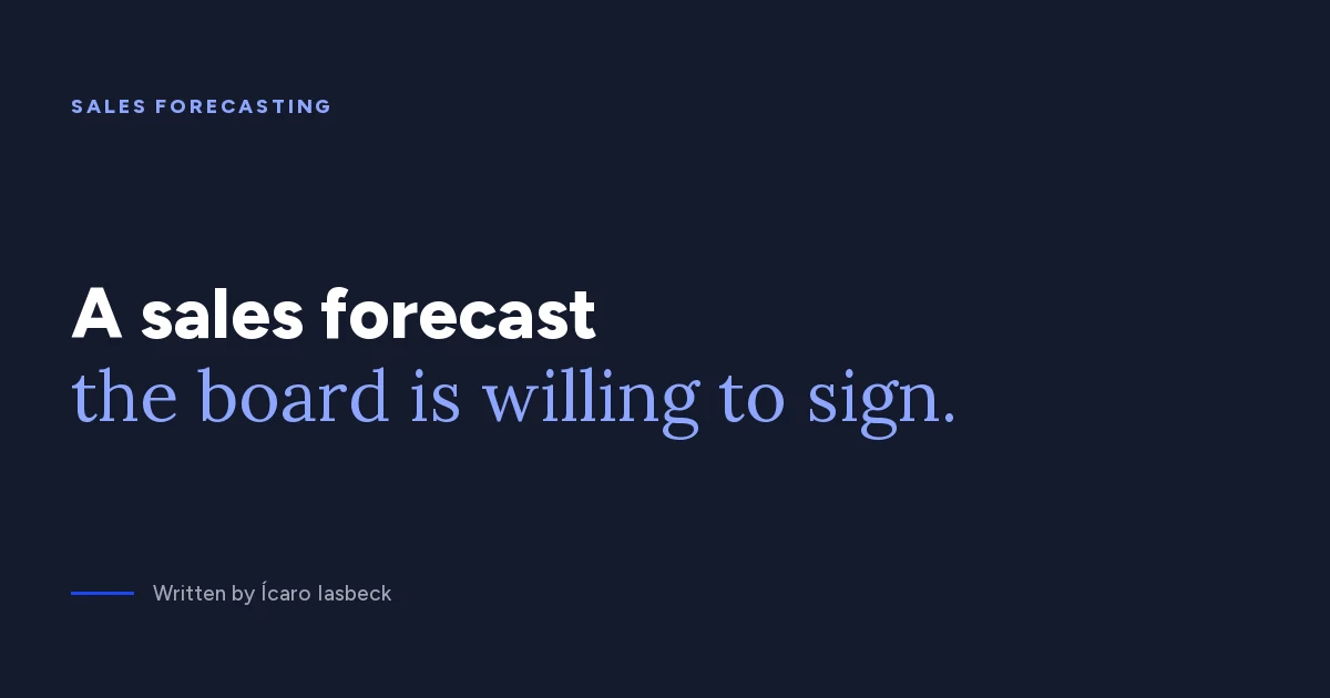 Sales forecasting: how to build a forecast you can trust