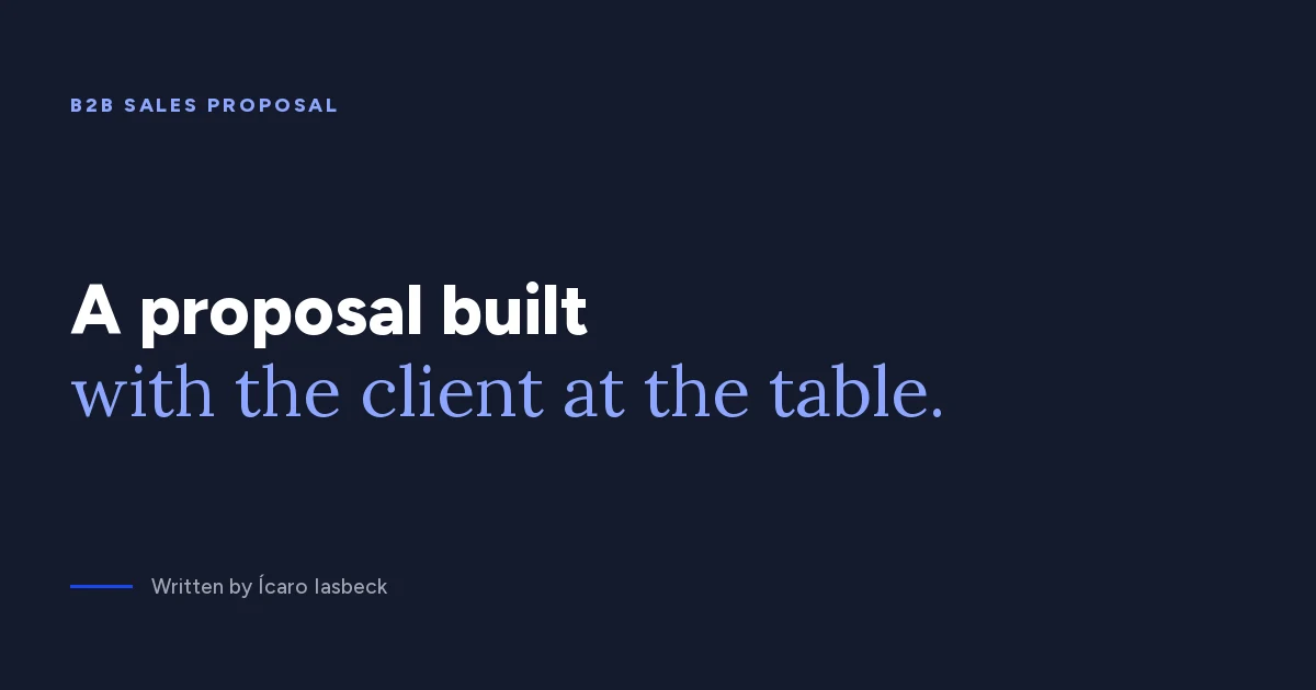 B2B sales proposal: how to structure one that closes