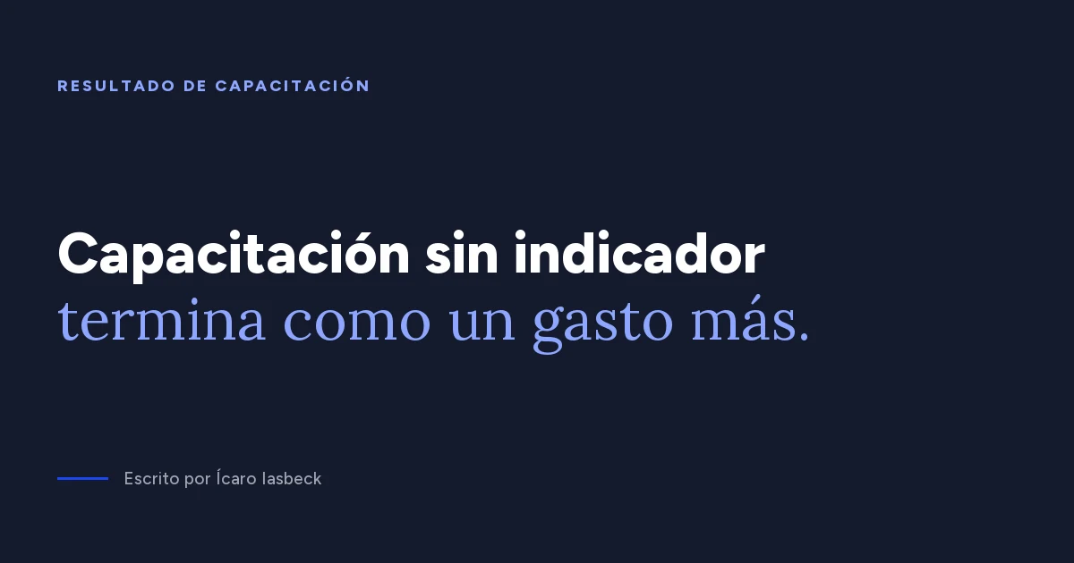 Resultado de capacitación: cómo medir en 4 niveles y 90 días